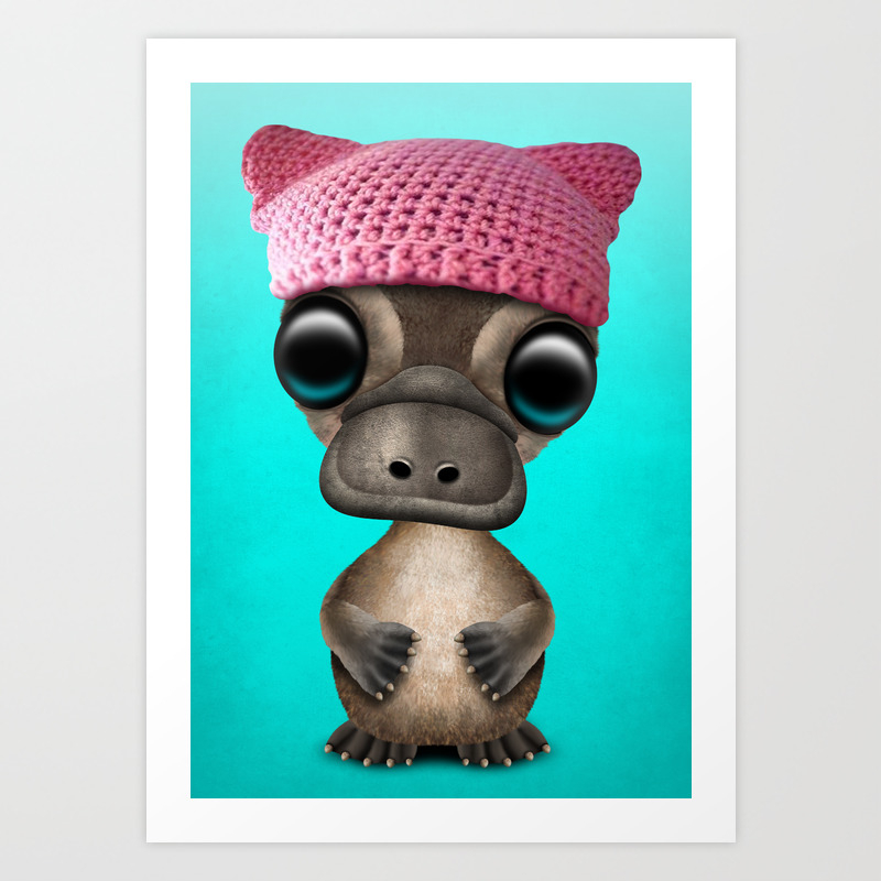 Cute Baby Platypus Wearing Pussy Hat Art Print By Jeff Bartels Society6