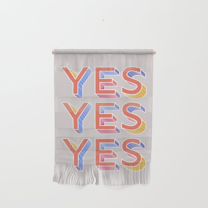 YES - typography Wall Hanging
