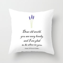 Anne of Green Gables Book Quotes - LM Montgomery Throw Pillow