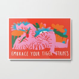 Embrace Your Tiger Stripes  | Contemporary Illustration | Figurative | Body positive Metal Print | Motivational, Encouragement, Drawing, Digital, Figure, Inspirational, Stripes, Body Positivity, Positive, Bodypositive 