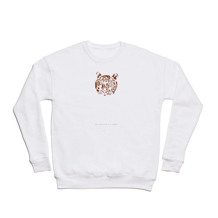 All You Need is 20 Seconds of Insane Courage -We Bought a Zoo Crewneck Sweatshirt