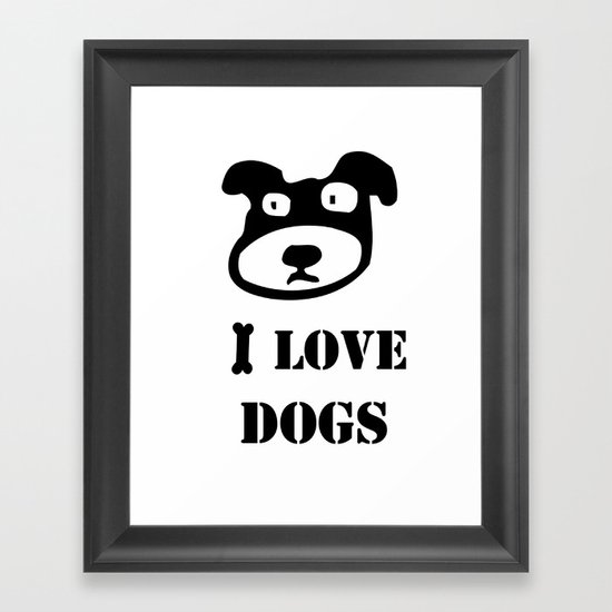 I LOVE DOGS Framed Art Print