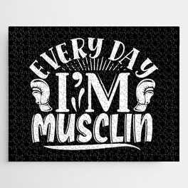 Every Day I’m Musclin Body Builder Quote Jigsaw Puzzle