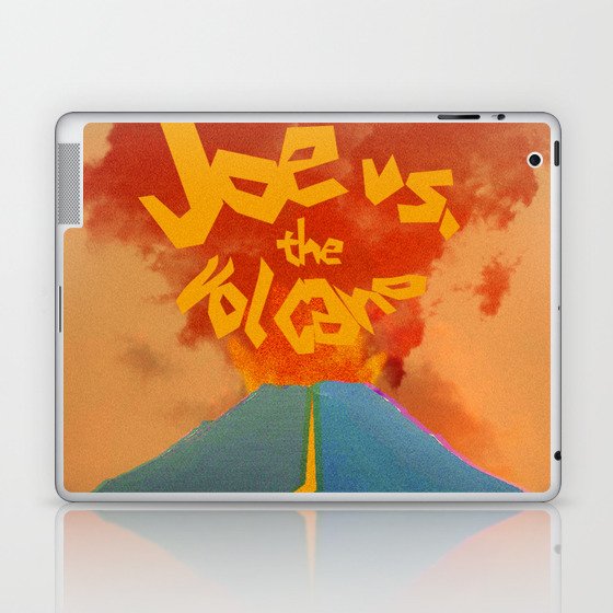 Joe vs. the Volcano Laptop & iPad Skin