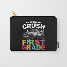 I'm Ready To Crush First Grade Carry-All Pouch