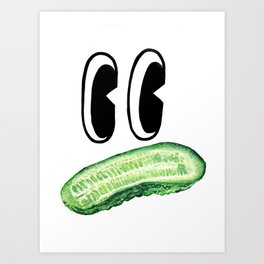Pickle Face Art Print