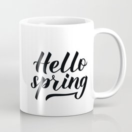 Hello spring  Coffee Mug