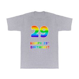 [ Thumbnail: HAPPY 29TH BIRTHDAY - Multicolored Rainbow Spectrum Gradient T Shirt T-Shirt ]