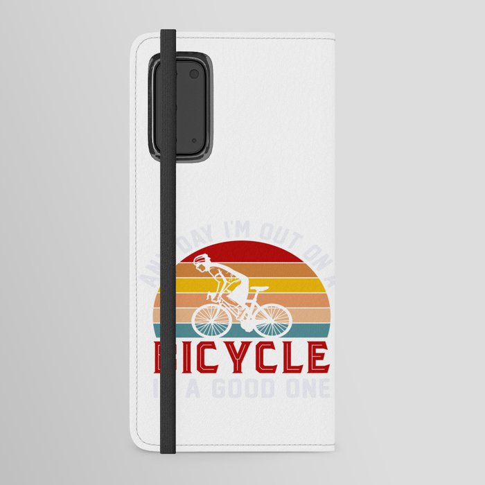 Any Day I'm Out On A Bicycle Is A Good. . Android Wallet Case
