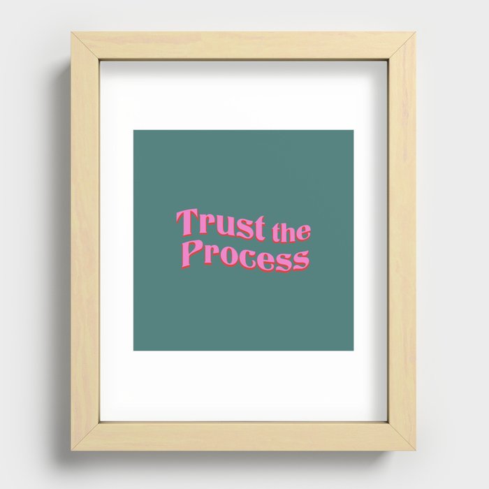 Trust the Process Teal Pink Minimal Recessed Framed Print
