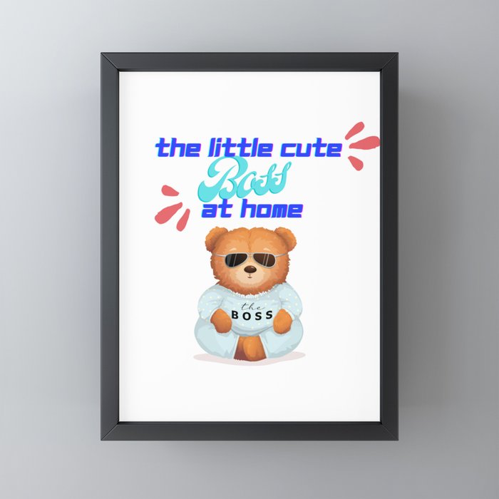 Baby Boss at Home - Cute Bear Framed Mini Art Print