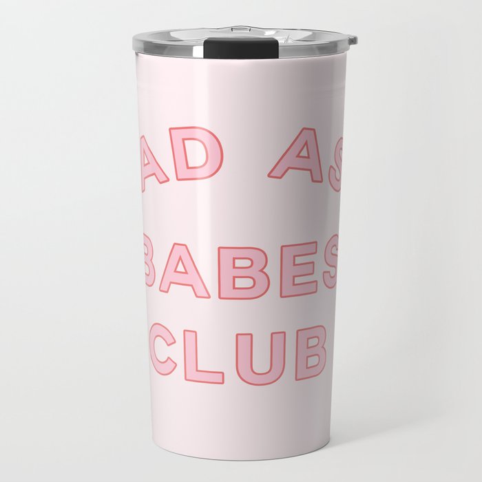 badass babes club Travel Mug
