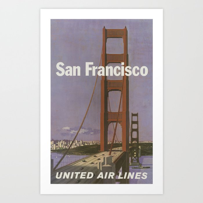 San Francisco, United Air Lines - Vintage Travel Poster Art Print