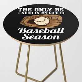 Life Is Baseball Season Side Table