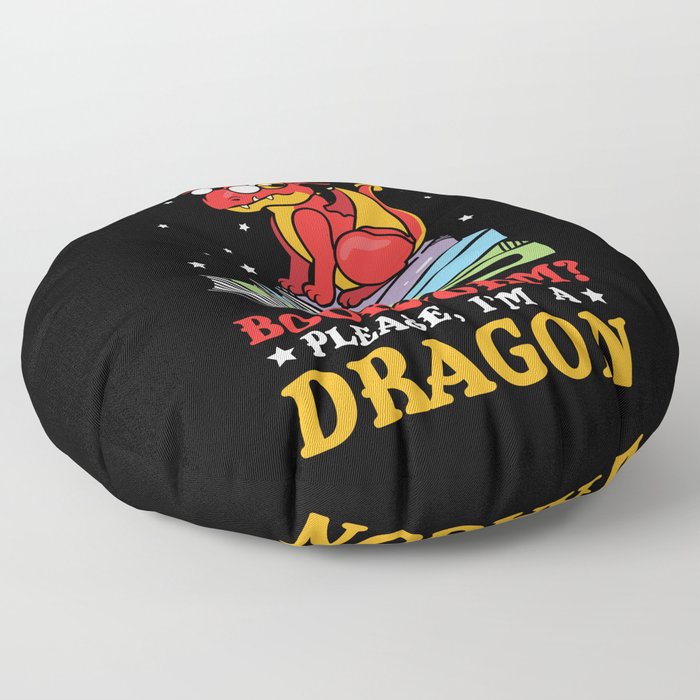 Bookworm? Please I'm A Dragon Floor Pillow