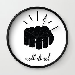 well done, encouraging art, positive quote, funny quote, illustration, trendy expression, hand bump Wall Clock | Illustration, Handbump, Digital, Giftforhim, Light Hearted, Typography, Motivationquote, Grungyart, Comic, Emoji 