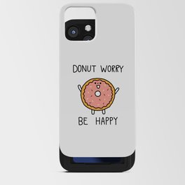 PUN by shwa_Donut worry be happy iPhone Card Case