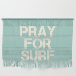 Pray For Surf | Blue Wall Hanging