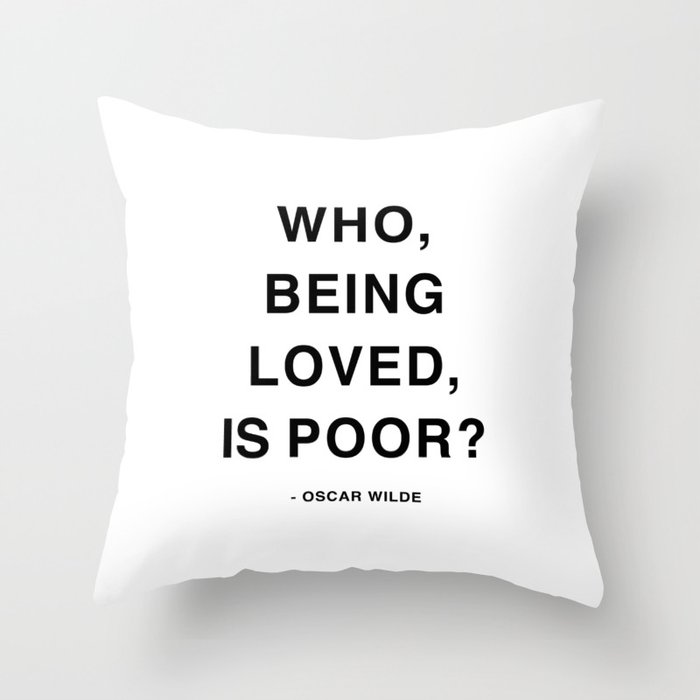Oscar Wilde Love Quotes  Throw Pillow