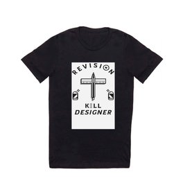 revision kill designer T Shirt
