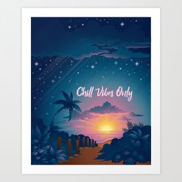 Chill Vibes Sunset Art Print
