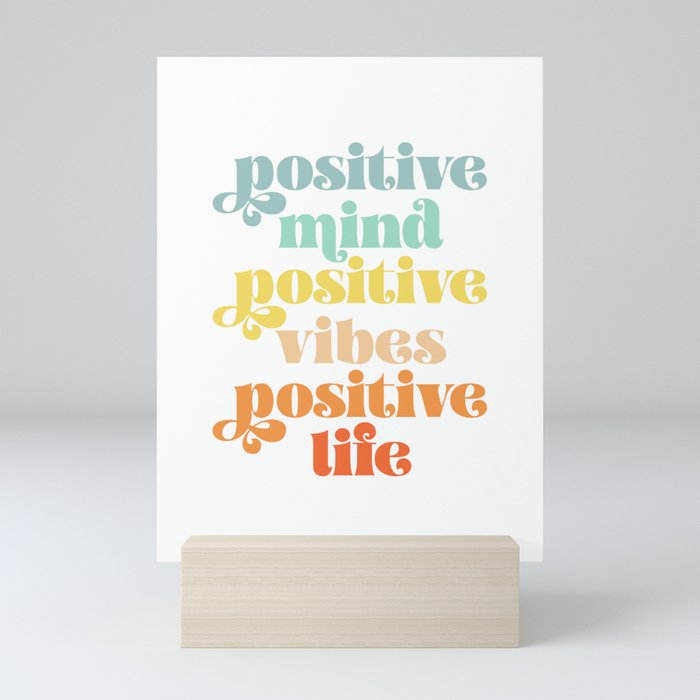 Positive Mind Mini Art Print