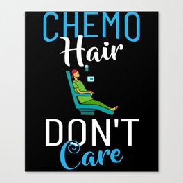 Chemotherapy Pediatric Oncologist Nurse Chemo Canvas Print
