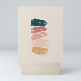 Make Time For What Helps You Mini Art Print