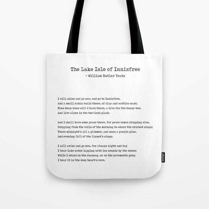 The Lake Isle of Innisfree - William Butler Yeats - Typewriter Print - Literature Tote Bag