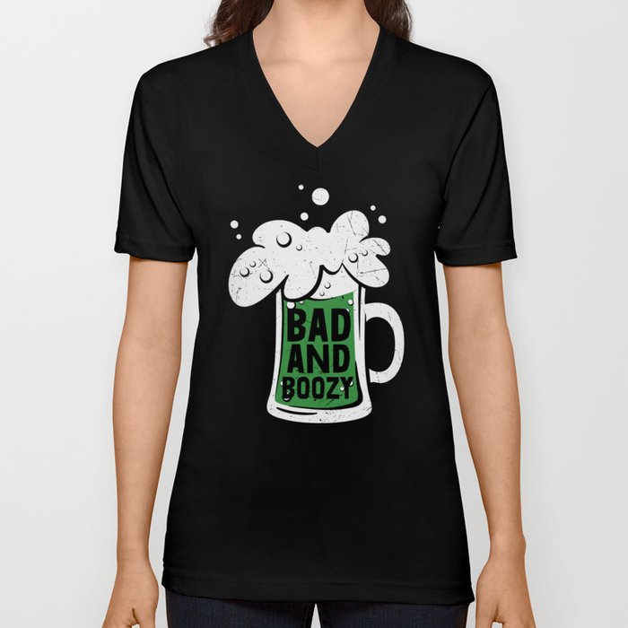Bad And Boozy Green Beer V Neck T Shirt
