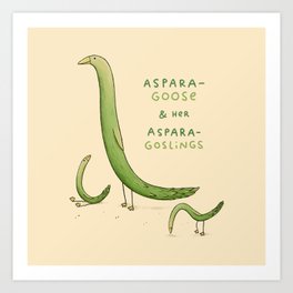 Asparagoose & Her Asparagoslings Art Print
