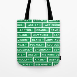 Famous Chicago Streets // Chicago Street Signs Tote Bag