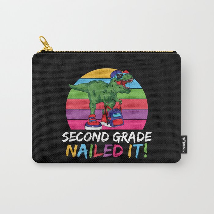Second Grade Nailed It Dinosaur Carry-All Pouch
