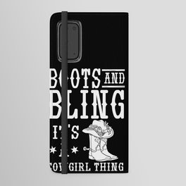 Cowgirl Boots Quotes Party Horse Android Wallet Case