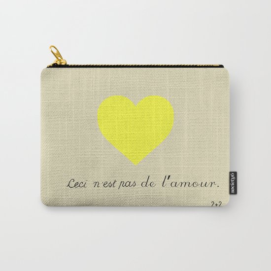 CECI N'EST PAS DE L'AMOUR Carry-All Pouch