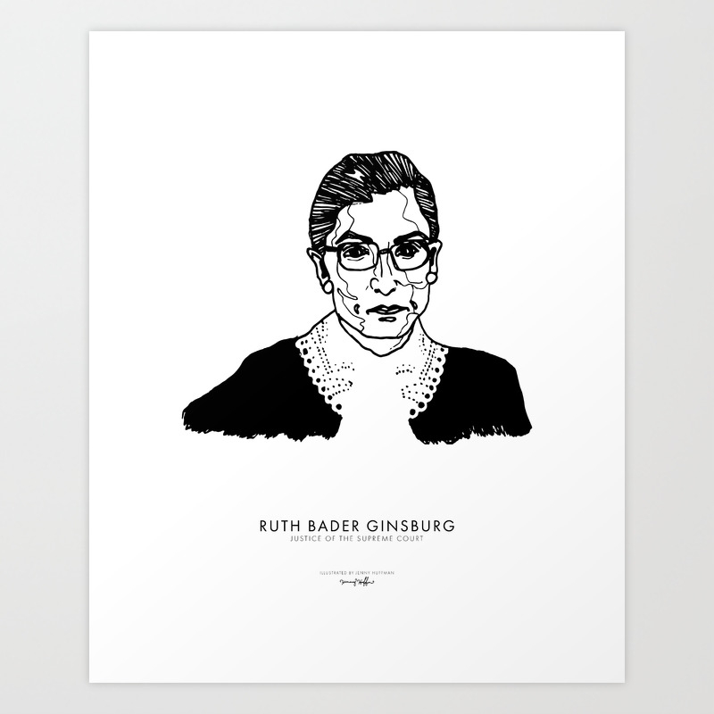 Ruth Bader Ginsburg Art Print By Jhdesigns Society6