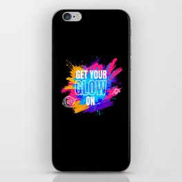 Get Your Glow On Festival Edm Musik iPhone Skin