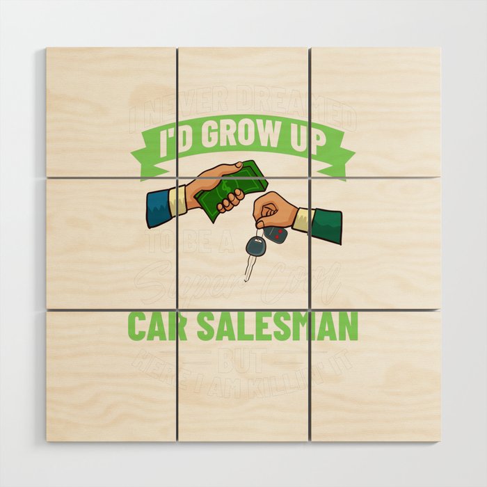 Used Car Salesman Auto Seller Dealership Wood Wall Art