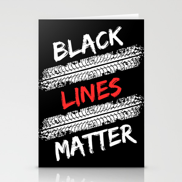 Black Lines Matter Drift Car Motor Stationery Cards By Shirtbubble Society6
