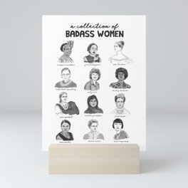 A Collection of Badass Women Mini Art Print