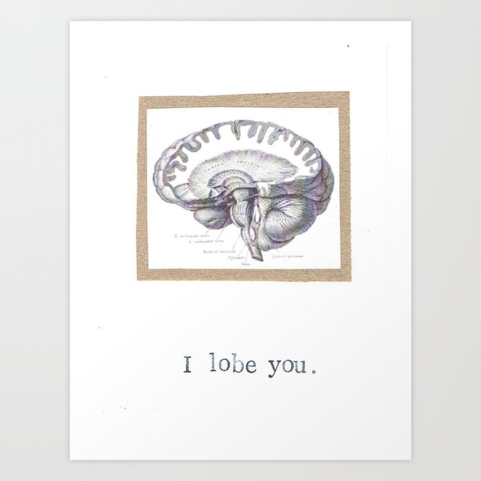 I Lobe You Art Print