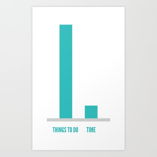Things To Do / Time Art Print