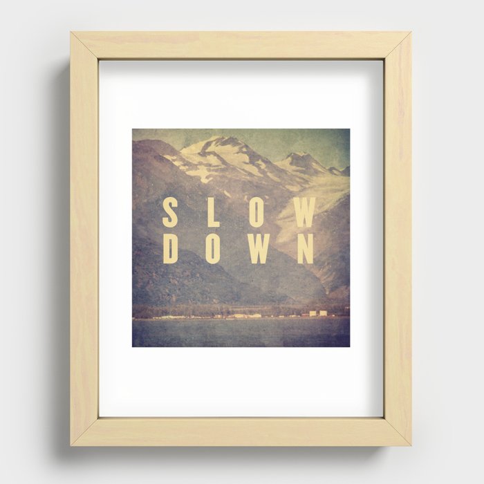 Slow Down Recessed Framed Print