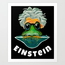 Einstein Frog Lover Funny Mashup Inspirational Art Print | Frog, Genius, Froglover, Graphicdesign, Digital, Einstein 