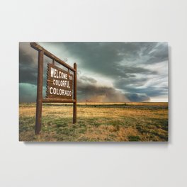 Colorful Colorado - Storm Advances Past Colorado State Line Sign Metal Print