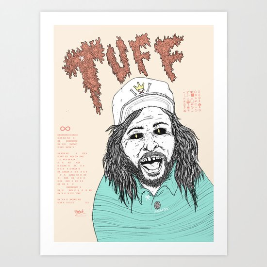 TUFF ∞ Art Print