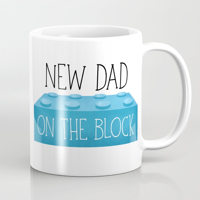 New Dad On The Block Coffee Mug