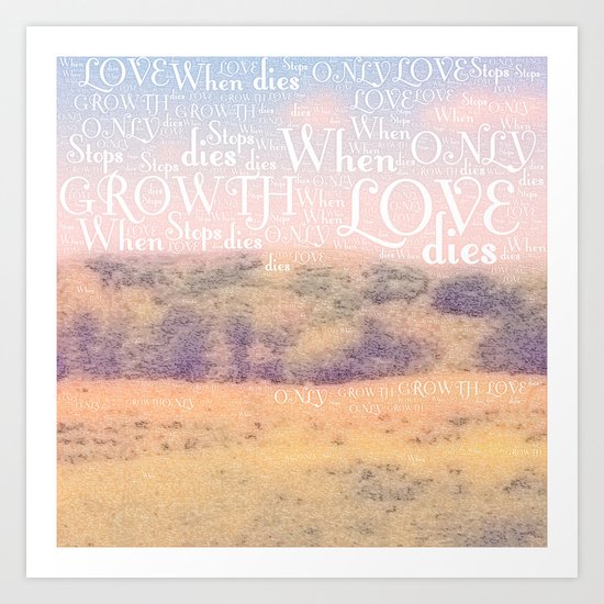 Love Dies Art Print
