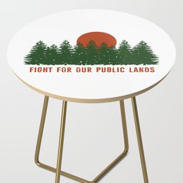 Fight For Our Public Lands Side Table