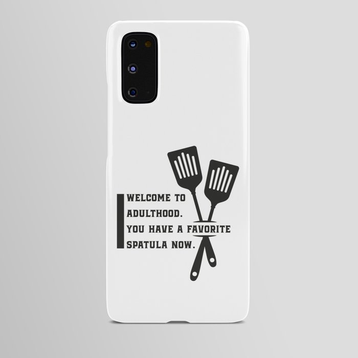 Funny Adulthood Quote Android Case